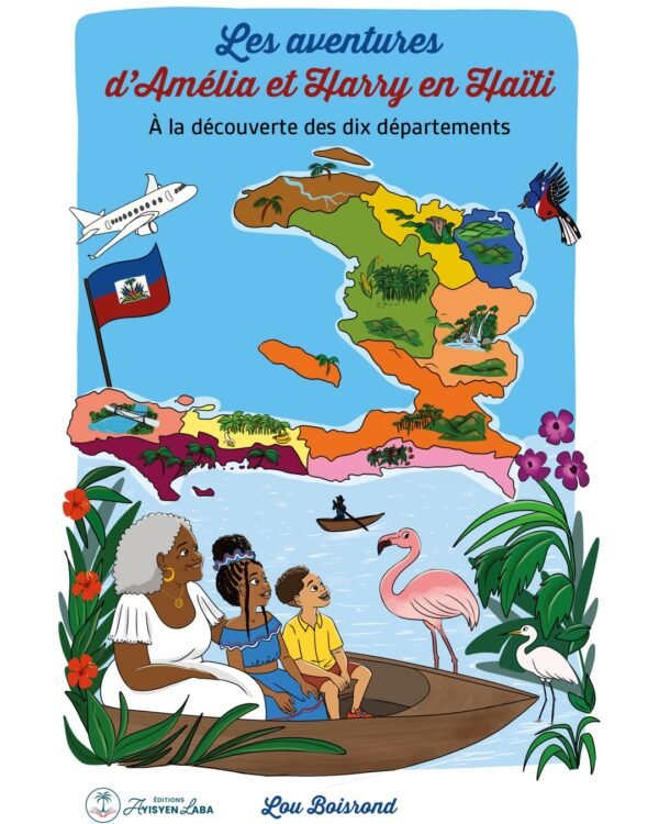 Les aventures d’Amélia et Harry en Haïti